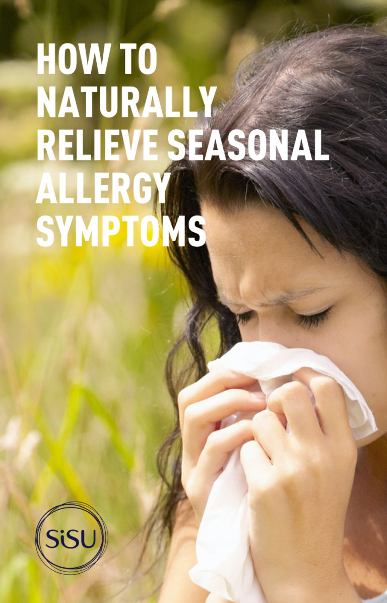 How to naturally relieve seasonal allergy symptoms Sisu